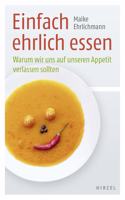 Einfach Ehrlich Essen