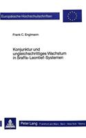 Konjunktur und ungleichschrittiges Wachstum in Sraffa-Leontief-Systemen