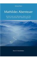 Mathildes Abenteuer Band 3