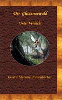 Der Glitzerseewald