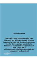 Diesseits Und Jenseits Oder Der Mensch ALS Burger Zweier Welten