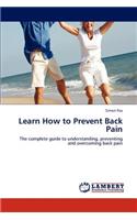 Learn How to Prevent Back Pain