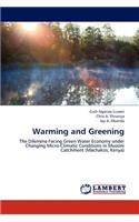 Warming and Greening