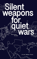 Silent Weapons for Quiet Wars