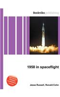 1958 in Spaceflight