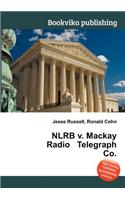 Nlrb V. MacKay Radio Telegraph Co.