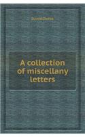 A Collection of Miscellany Letters