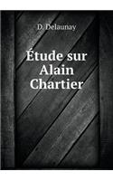 Étude Sur Alain Chartier