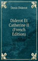 Diderot Et Catherine II (French Edition)