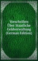 Vorschriften Uber Staatliche Geldverwaltung (German Edition)