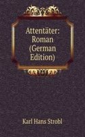 Attentater: Roman (German Edition)
