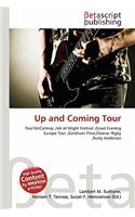 Up and Coming Tour: (English)