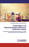 Antioxidant and Hepatoprotective Effects of Faidherbia albida