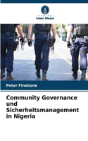 Community Governance und Sicherheitsmanagement in Nigeria