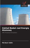 Zaklad Badan nad Energia Atomowa