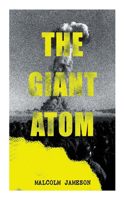 The Giant Atom