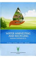 Water Harvesting and Recycling: Indian Experiences