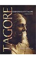 Rabindranath Tagore - a Biography