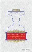 Hidden Women:The ruling women of the Rana dynasty