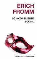 Lo inconsciente social / Social Unconscious