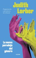 La nueva paradoja del genero: Fragmentacion y persistencia de lo binario