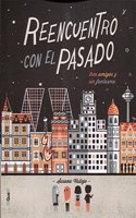 Reencuentro con el pasado: Tres amigos y un fantasma
