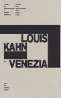 Louis Kahn and Venice