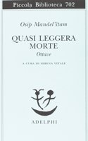 Quasi leggera morte