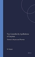 Two Comedies by Apollodorus of Carystus