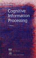 Cognitive Information Processing