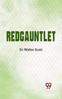 Redgauntlet Sir Walter Scott