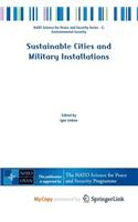 Sustainable Cities and Military Installations