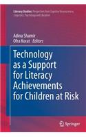 Technology as a Support for Literacy Achievements for Children at Risk