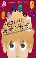 Maxi und die Gefuhle-Helfer 2: