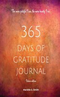 365 Days of Gratitude Journal, Vol. 2 (Deluxe full colour edition)