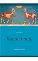 Kahden maa: Runoja ja novelli