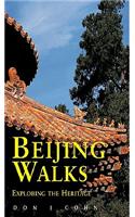 Beijing Walks