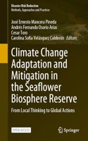 Climate Change Adaptation and Mitigation in the Seaflower Biosphere Reserve: From Local Thinking to Global Actions