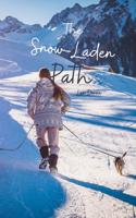 The Snow-Laden Path