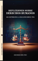 Reflexiones Sobre Derechos Humanos