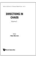 Directions in Chaos - Volume 2