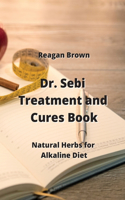 Dr. Sebi Treatment and Cures Book