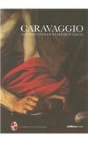 Caravaggio and Paintings of Realism in Malta