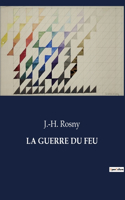 La Guerre Du Feu