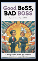 Good Boss, Bad Boss