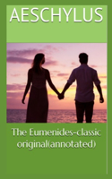 The Eumenides-classic original(annotated)