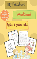 A Big Preschool Workbook Ages 3 years old