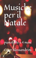 Musiche per il Natale: pianoforte a 4 mani