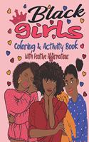 Black Girls Coloring & Activity Book With Positive Affirmations