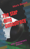 The Star Ring Conspiracy